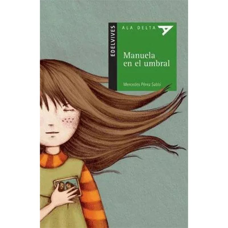 MANUELA EN EL UMBRAL - ALA DELTA VERDE (Nuevo)