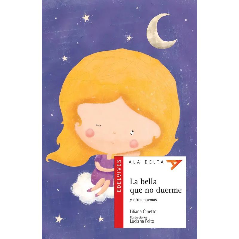 BELLA QUE NO DUERME Y OTROS POEMAS,LA - ALA DELTA ROJA (Nuevo)