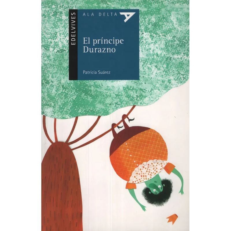 PRINCIPE DURAZNO,EL - ALA DELTA AZUL (Nuevo)