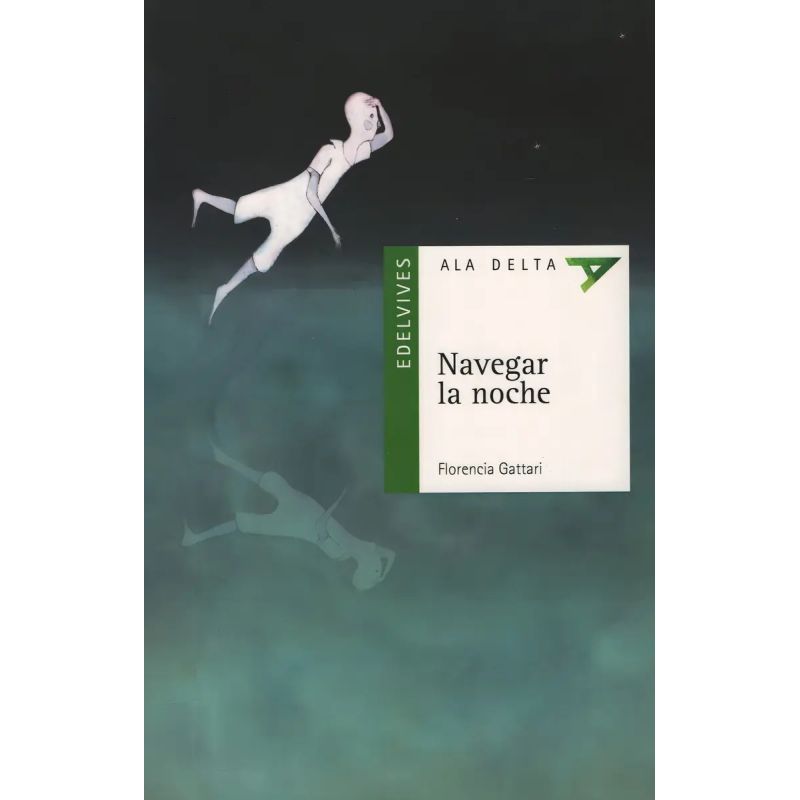 NAVEGAR LA NOCHE - ALA DELTA VERDE (Nuevo)