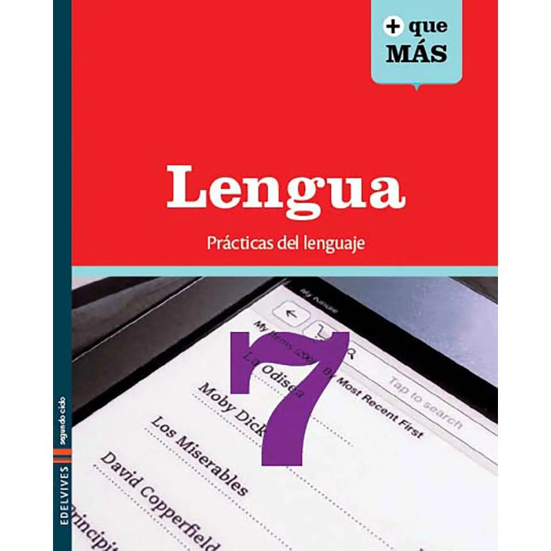 LENGUA 7 PRACTICAS DEL LENGUAJE - SERIE MAS QUE MAS (+ QUE MAS) (Nuevo)