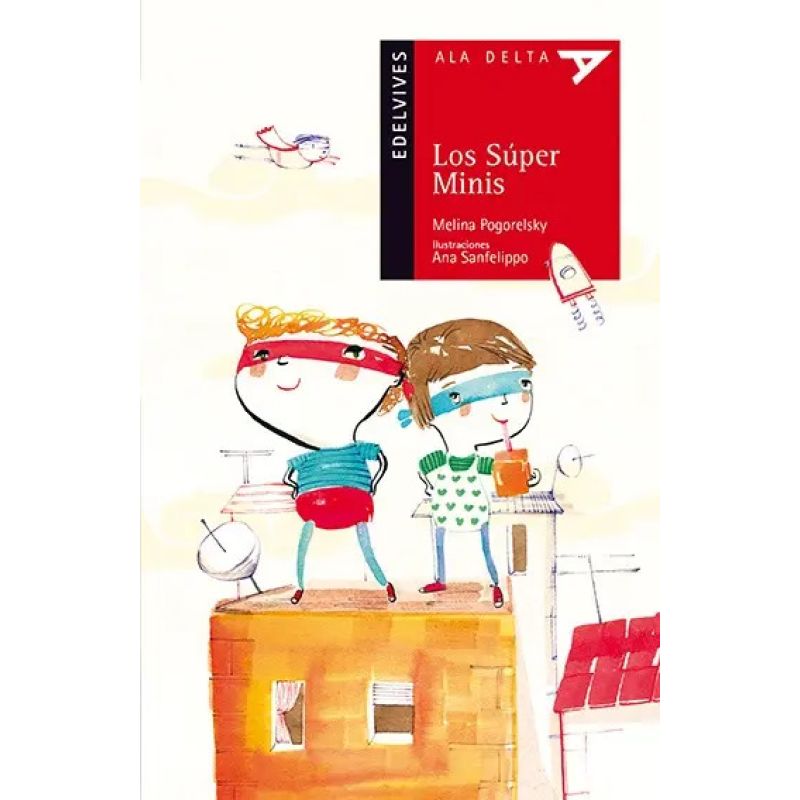 SUPER MINIS,LOS - ALA DELTA ROJA