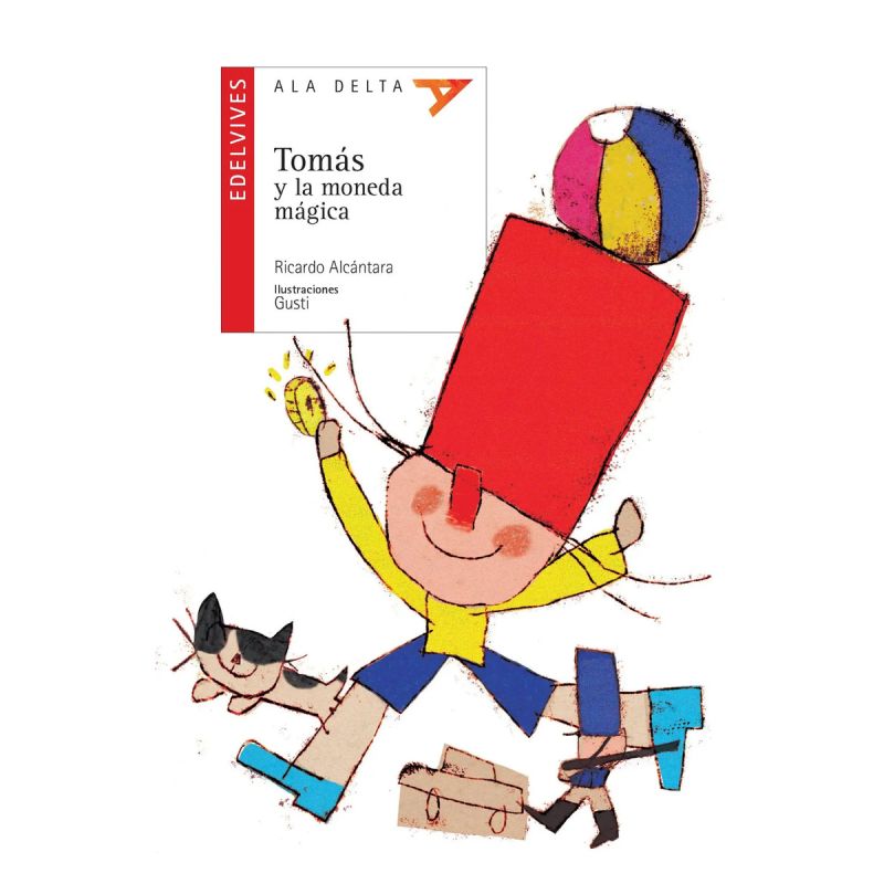 TOMAS Y LA MONEDA MAGICA - ALA DELTA ROJA (Nuevo)