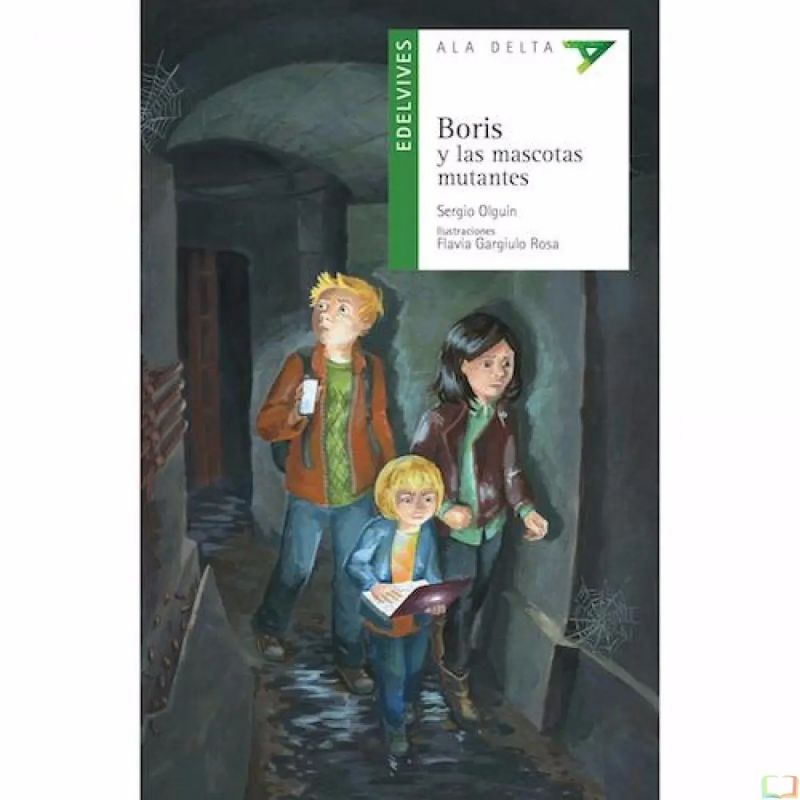 BORIS Y LAS MASCOTAS MUTANTES - ALA DELTA VERDE