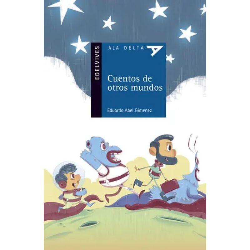 CUENTOS DE OTROS MUNDOS - ALA DELTA AZUL (Nuevo)