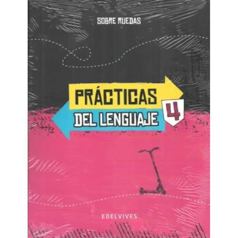 PRACTICAS DEL LENGUAJE 4 - SOBRE RUEDAS (Nuevo)