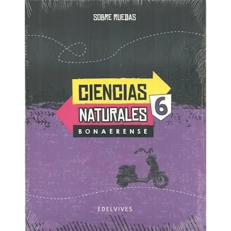 CIENCIAS NATURALES 6 - SOBRE RUEDAS BONAERENSE (Nuevo)