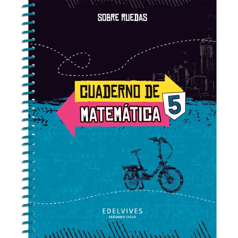 CUADERNO DE MATEMATICAS 5 - SOBRE RUEDAS (Nuevo)