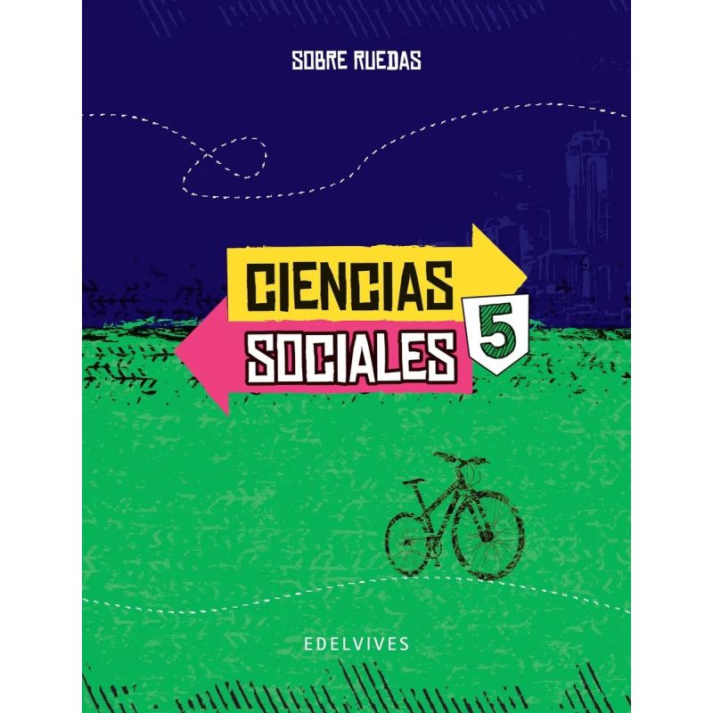 CIENCIAS SOCIALES 5 - SOBRE RUEDAS NACION (Nuevo)