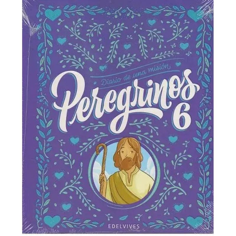 PEREGRINOS 6 - DIARIO DE UNA MISION (Nuevo)