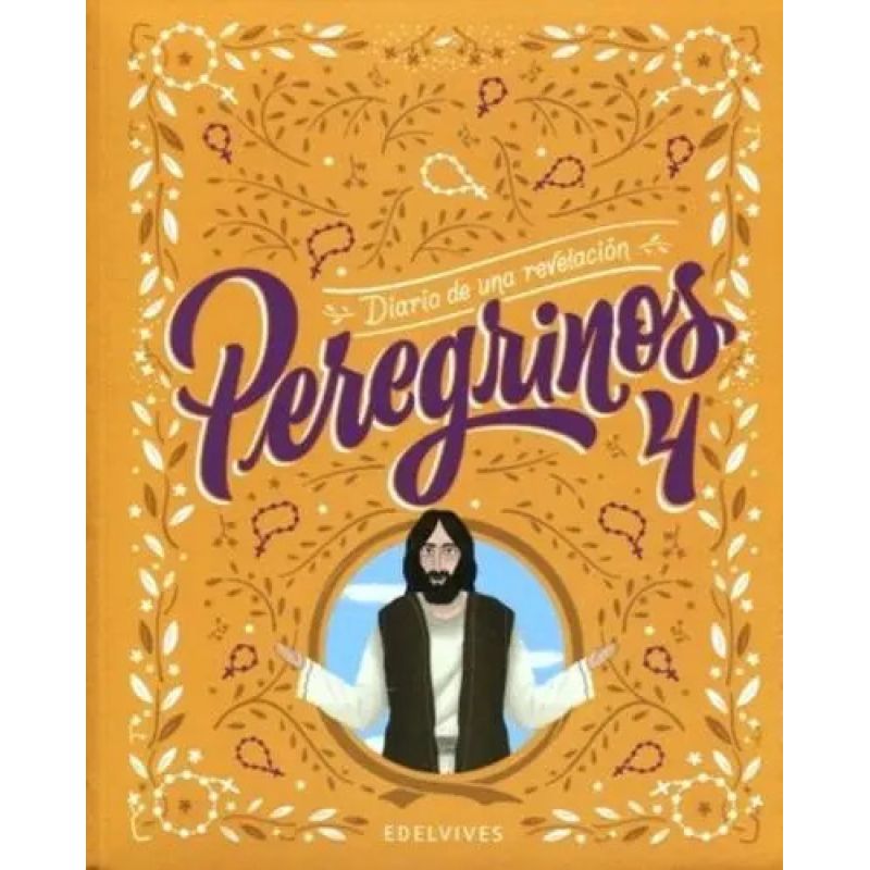 PEREGRINOS 4 - DIARIO DE UNA REVELACION (Nuevo)