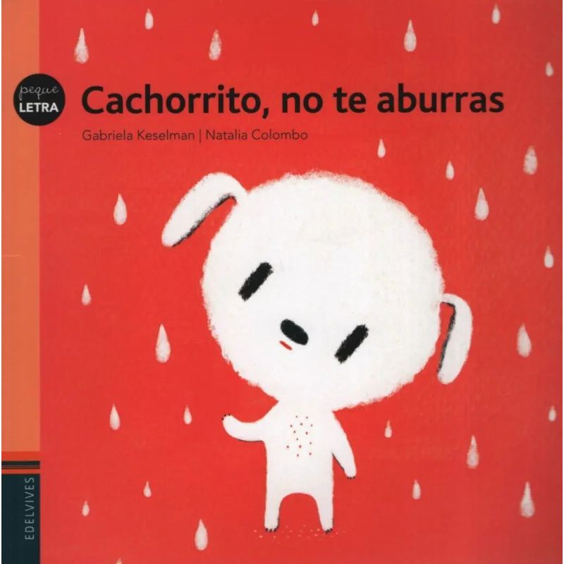 CACHORRITO NO TE ABURRAS - PEQUELETRA (MAYUSCULA) (Nuevo) - Miniatura 2