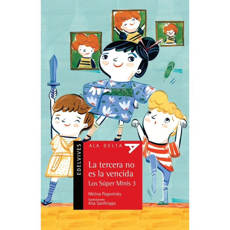 TERCERA NO ES LA VENCIDA, LA - SUPER MINIS 3 - ALA DELTA ROJA (Nuevo)