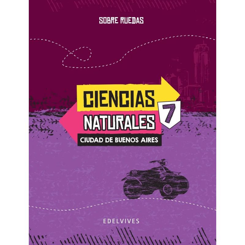CIENCIAS NATURALES 7 - SOBRE RUEDAS CABA (Nuevo)