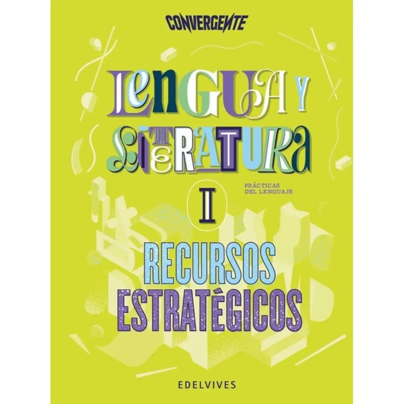 LENGUA Y LITERATURA I - CONVERGENTE (Nuevo) - Miniatura 3