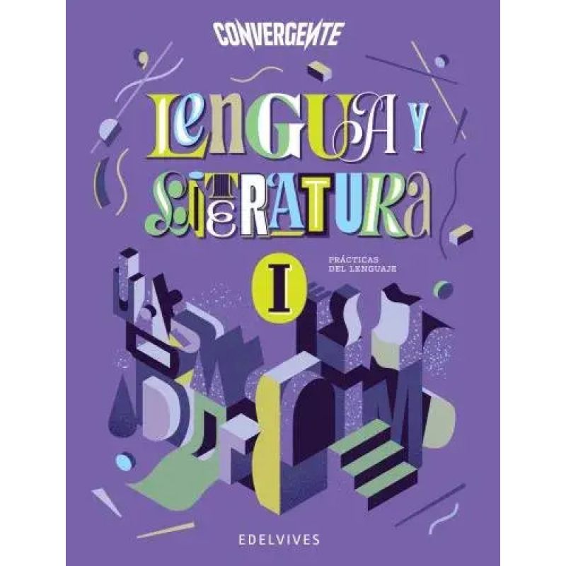 LENGUA Y LITERATURA I - CONVERGENTE (Nuevo)