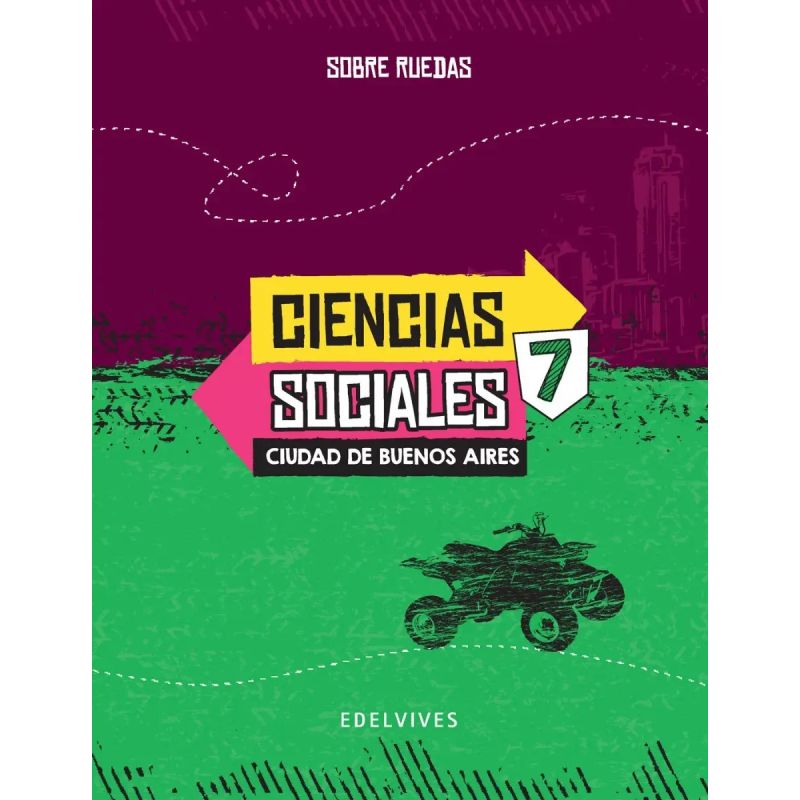 CIENCIAS SOCIALES 7 - SOBRE RUEDAS CABA (Nuevo)