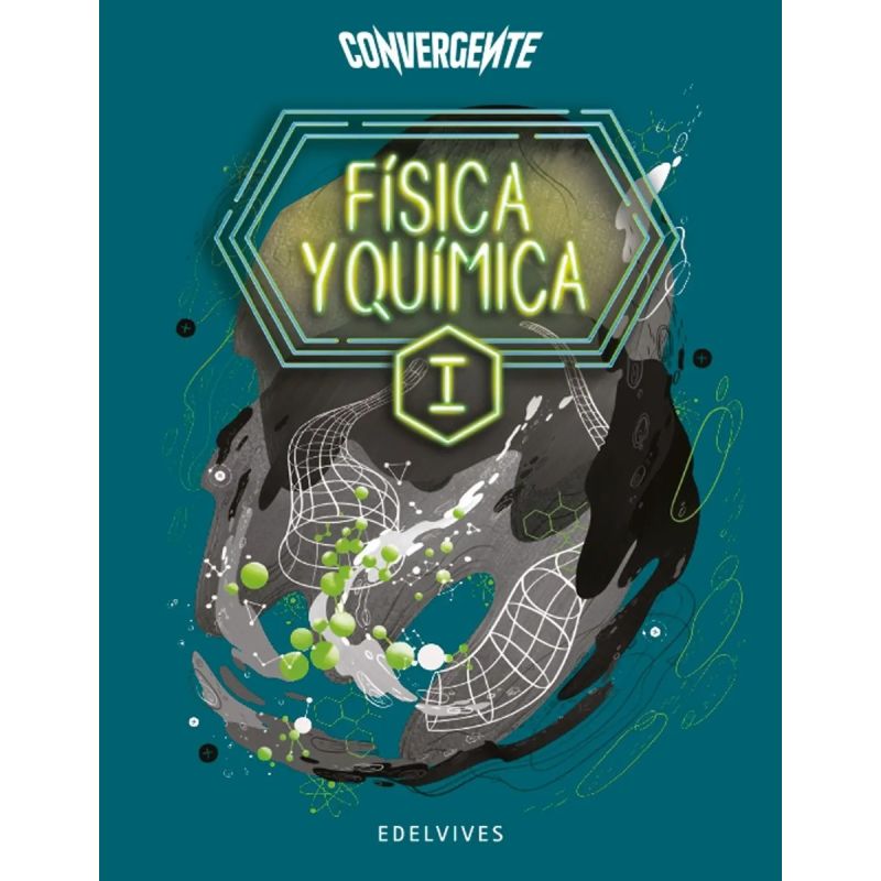 FISICA Y QUIMICA I - CONVERGENTE (Nuevo)