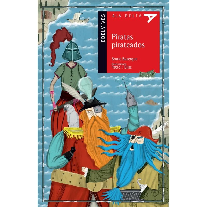 PIRATAS PIRATEADOS - ALA DELTA ROJA (Nuevo)