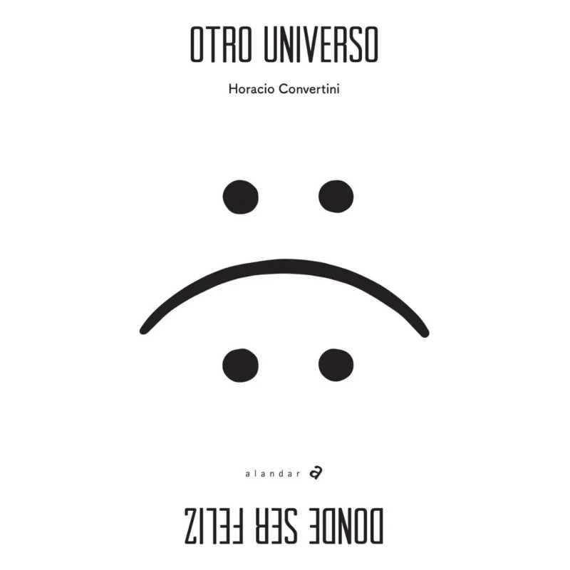 OTRO UNIVERSO DONDE SER FELIZ - ALANDAR (Nuevo)