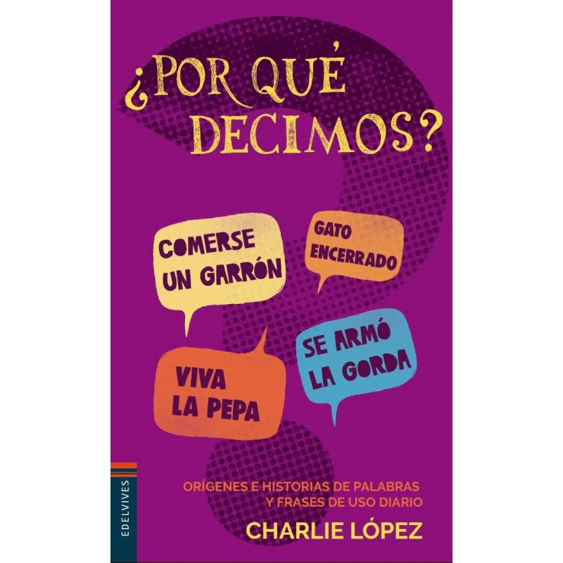 POR QUE DECIMOS? - 4/ED. (Nuevo)
