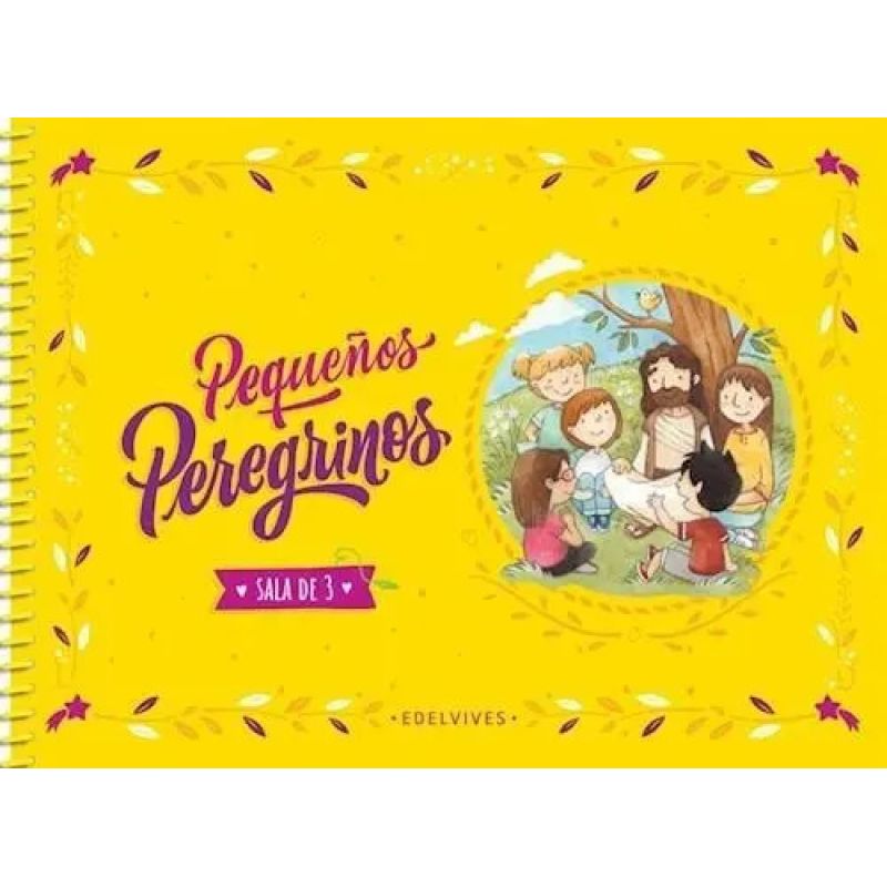 PEQUEÑOS PEREGRINOS SALA DE 3 (Nuevo)