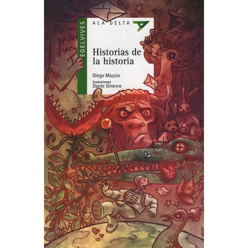 HISTORIAS DE LA HISTORIA - ALA DELTA VERDE (Nuevo)