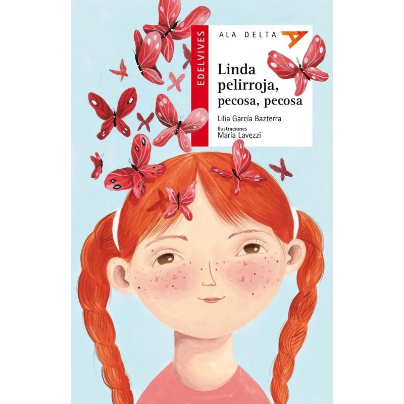 LINDA PELIRROJA, PECOSA, PECOSA - ALA DELTA ROJA (Nuevo)
