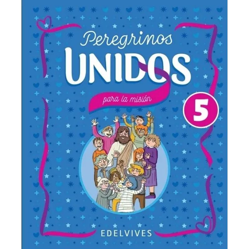 PEREGRINOS UNIDOS 5 PARA LA MISION (Nuevo)