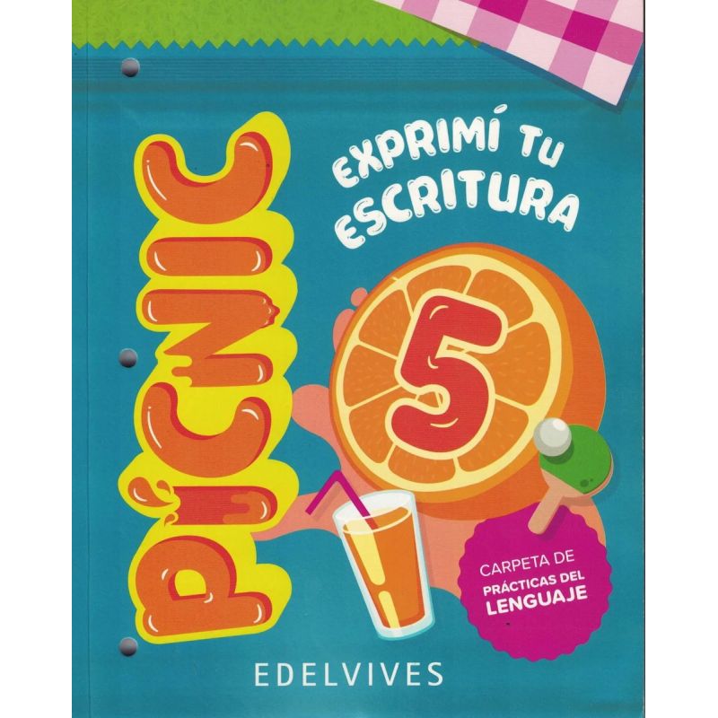 PICNIC 5 - CARPETA DE PRACTICAS DEL LENGUAJE - EXPRIMI TU ESCRITURA (Nuevo)