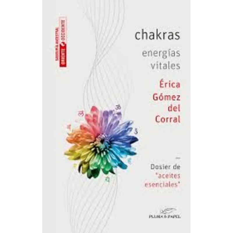 CHAKRAS - ENERGIAS VITALES (Nuevo)