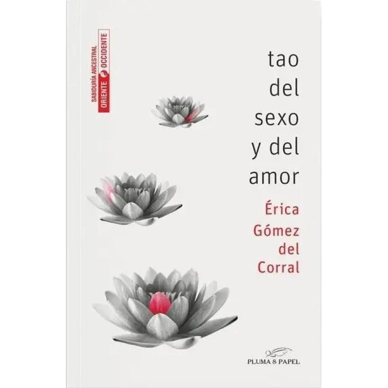 TAO DEL SEXO Y DEL AMOR (Nuevo)