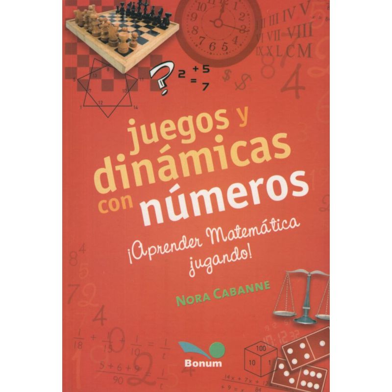 JUEGOS Y DINAMICAS CON NUMEROS (Nuevo)