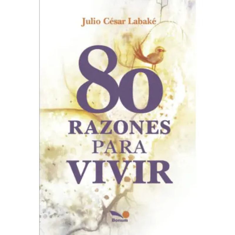 80 RAZONES PARA VIVIR (Nuevo)