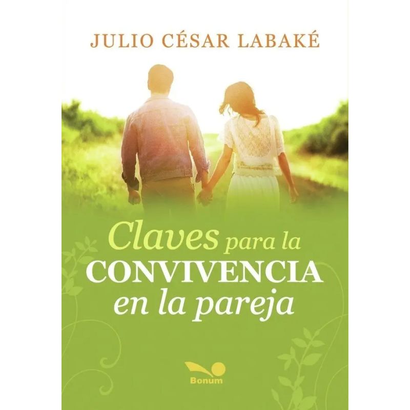 CLAVES PARA LA CONVIVENCIA EN LA PAREJA (Nuevo)