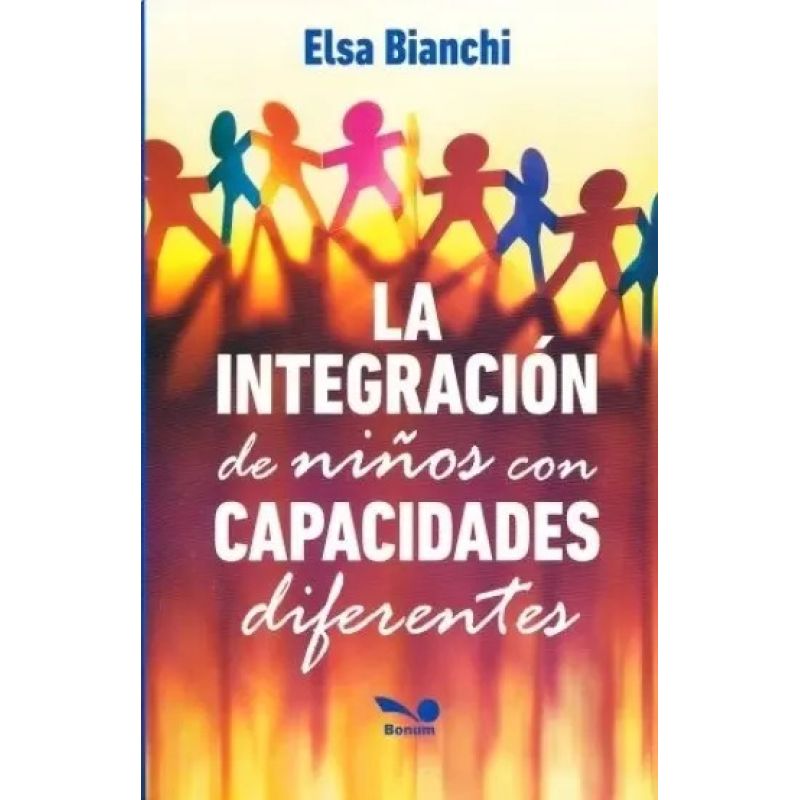 INTEGRACION DE NIÑOS CON CAPACIDADES DIFERENTES, LA (Nuevo)