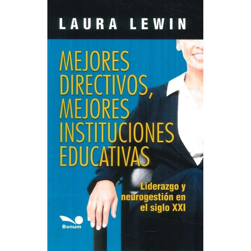 MEJORES DIRECTIVOS, MEJORES INSTITUCIONES EDUCATIVAS (Nuevo)
