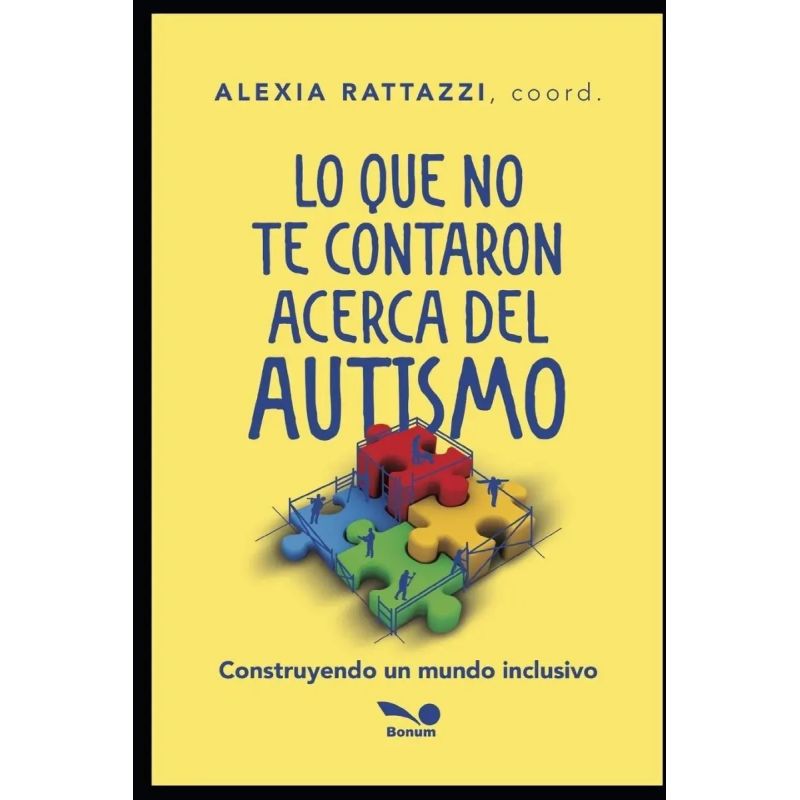 LO QUE NO TE CONTARON ACERCA DEL AUTISMO (Nuevo)