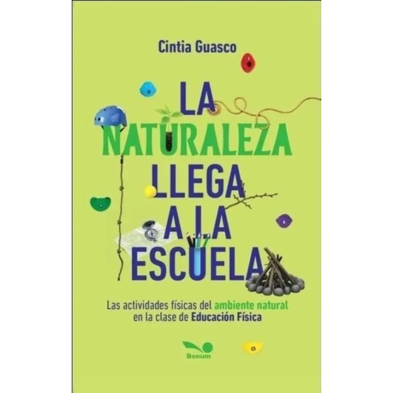 NATURALEZA LLEGA A LA ESCUELA, LA (Nuevo)