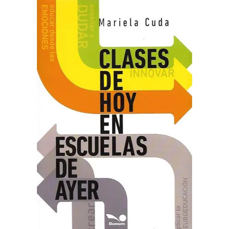 CLASES DE HOY EN LAS ESCUELAS DE AYER (Nuevo)