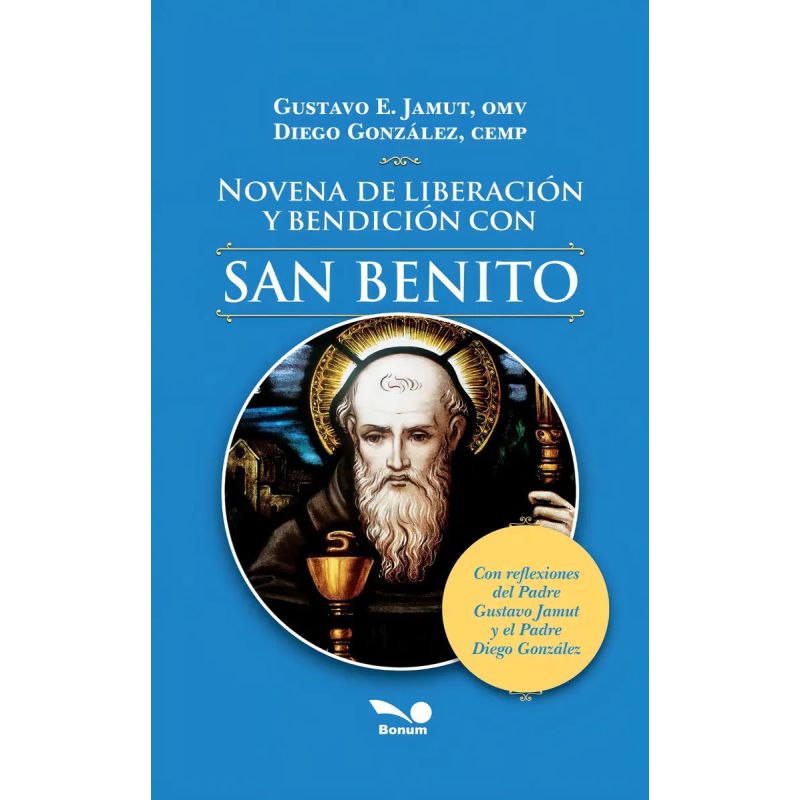 NOVENA DE LIBERACION Y BENDICION CON SAN BENITO (Nuevo)