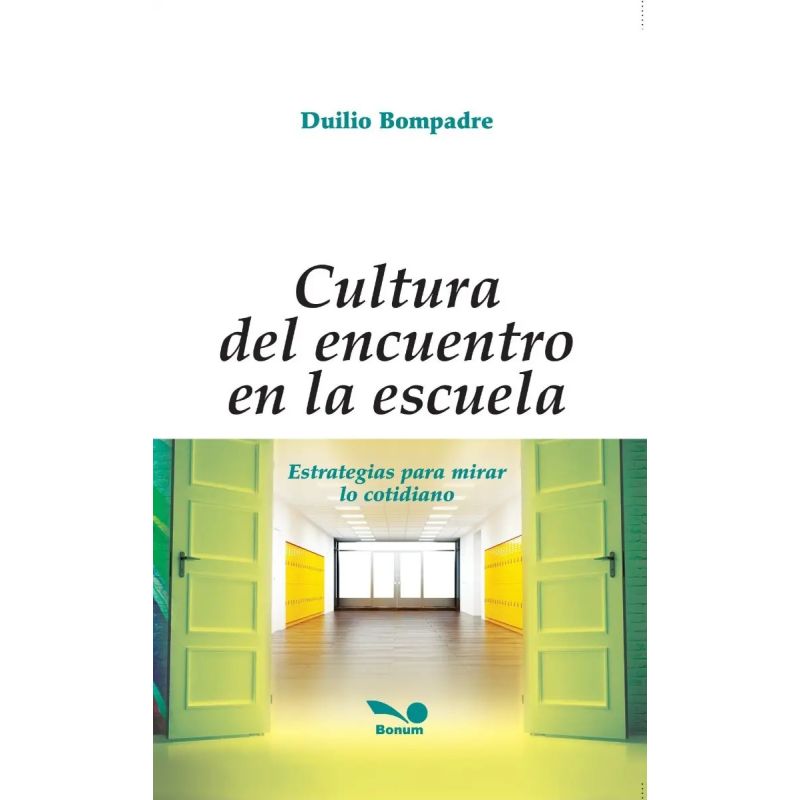 CULTURA DEL ENCUENTRO EN LA ESCUELA (Nuevo)