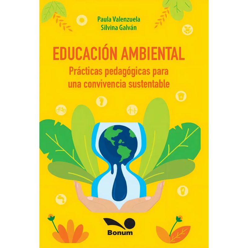 EDUCACION AMBIENTAL. PRACTICAS PEDAGOGICAS PARA UNA CONVIVENCIA SUSTENTABLE (Nuevo)