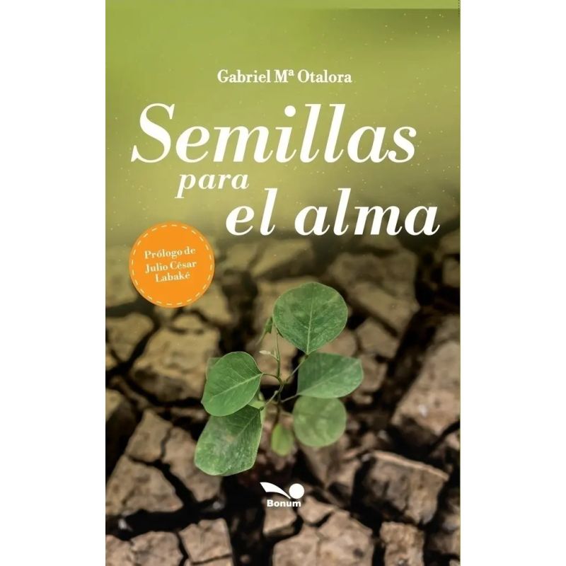 SEMILLAS PARA EL ALMA (Nuevo)