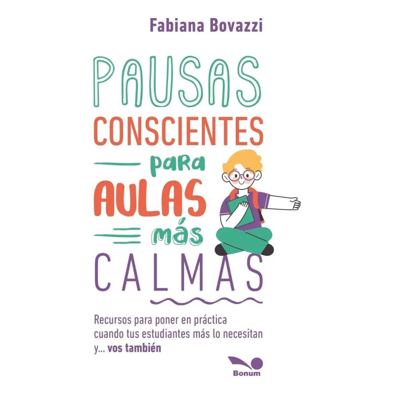 PAUSAS CONSCIENTES PARA AULAS MAS CALMAS (Nuevo)