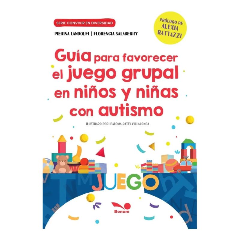 GUIA PARA FAVORECER EL JUEGO GRUPAL EN NIÑOS Y NIÑAS CON AUTISMO (Nuevo)