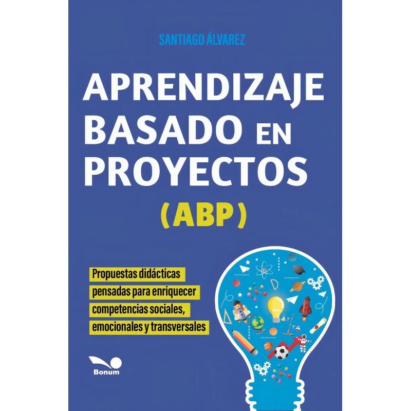 APRENDIZAJE BASADO EN PROYECTOS (ABP) (Nuevo)