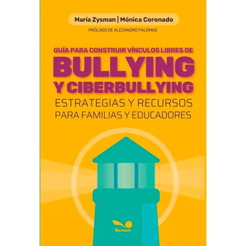 GUIA PARA CONSTRUIR VINCULOS LIBRES DE BULLYING Y CIBERBULLYING (Nuevo)