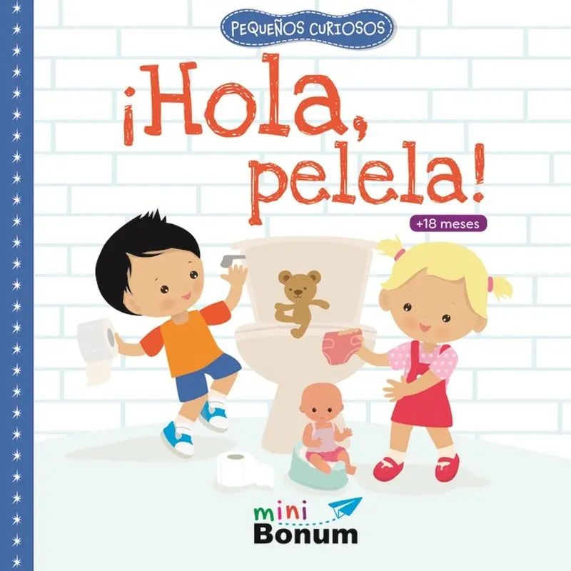 HOLA PELELA ! - PEQUEÑOS CURIOSOS - TD (Nuevo)