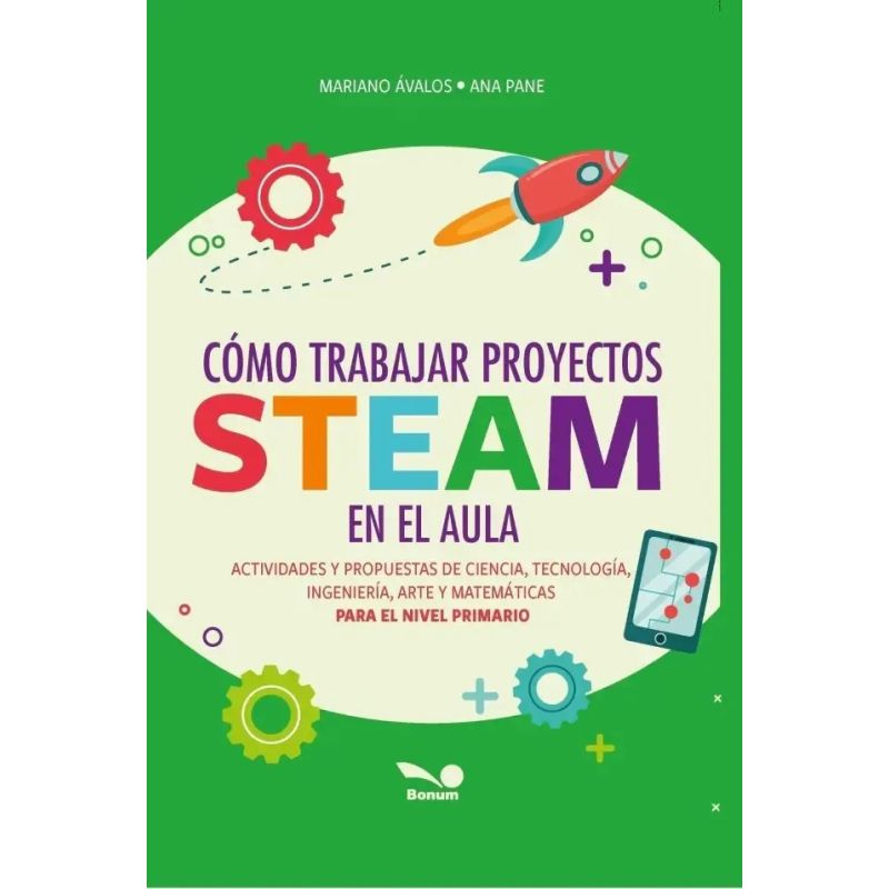 COMO TRABAJAR PROYECTOS STEAM EN EL AULA ? (Nuevo)